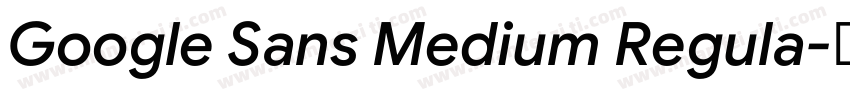 Google Sans Medium Regula字体转换